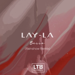 Обкладинка треку: Lay-La - Rainshow Remix Обкладинка: Lay-La - Rainshow Remix