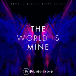 Обкладинка треку: The World Is Mine Обкладинка: The World Is Mine