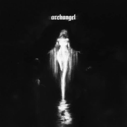 Обкладинка треку: archangel - Slowed Обкладинка: archangel - Slowed