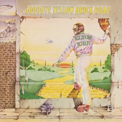 Обкладинка треку: Goodbye Yellow Brick Road - Remastered 2014 Обкладинка: Goodbye Yellow Brick Road - Remastered 2014