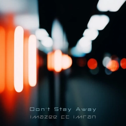 Обкладинка: Don't Stay Away