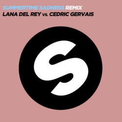 Обкладинка: Summertime Sadness (Lana Del Rey Vs Cedric Gervais) - Cedric Gervais Remix