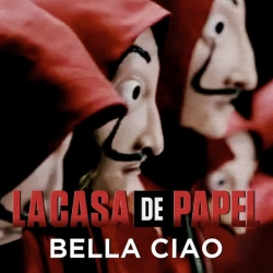 Обкладинка треку: Bella Ciao - Música Original de la Serie la Casa de Papel- Money Heist Обкладинка: Bella Ciao - Música Original de la Serie la Casa de Papel- Money Heist