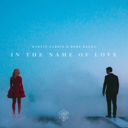Обкладинка треку: In the Name of Love Обкладинка: In the Name of Love