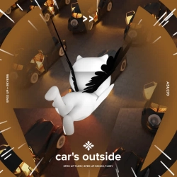 Обкладинка: car's outside - sped up + reverb