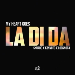 Обкладинка: My Heart Goes (La Di Da)