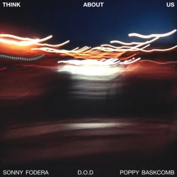 Обкладинка треку: Think About Us Обкладинка: Think About Us