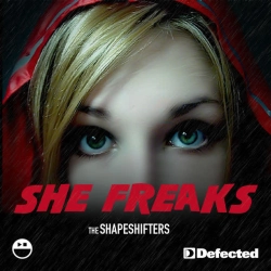 Обкладинка треку: She Freaks - Radio Edit Обкладинка: She Freaks - Radio Edit