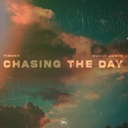 Обкладинка треку: Chasing the Day Обкладинка: Chasing the Day