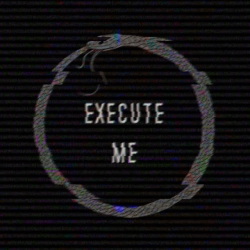 Обкладинка: Execute Me